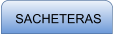 SACHETERAS